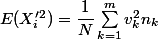 E(X'_i^2)=\dfrac{1}{N} \sum_{k=1}^m v_k^2 n_k 